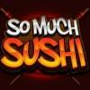 So much Sushi Slot